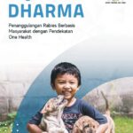 Program Dharma: Penanggulangan Rabies Berbasis Masyarakat dengan Pendekatan One Health